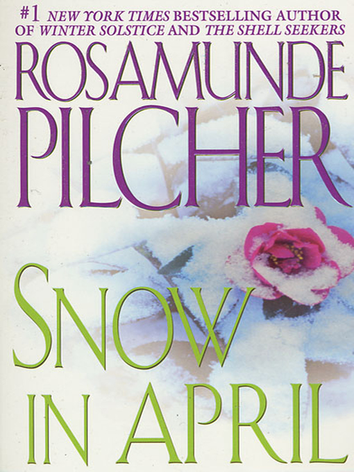 Title details for Snow In April by Rosamunde Pilcher - Wait list